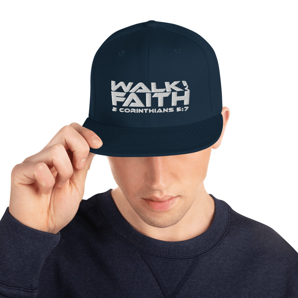 Walk By Faith - Snapback Hat