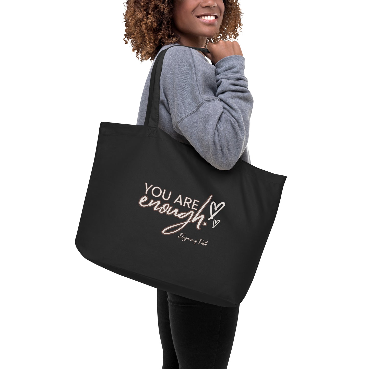 "You Are Enough" Large organic tote bag