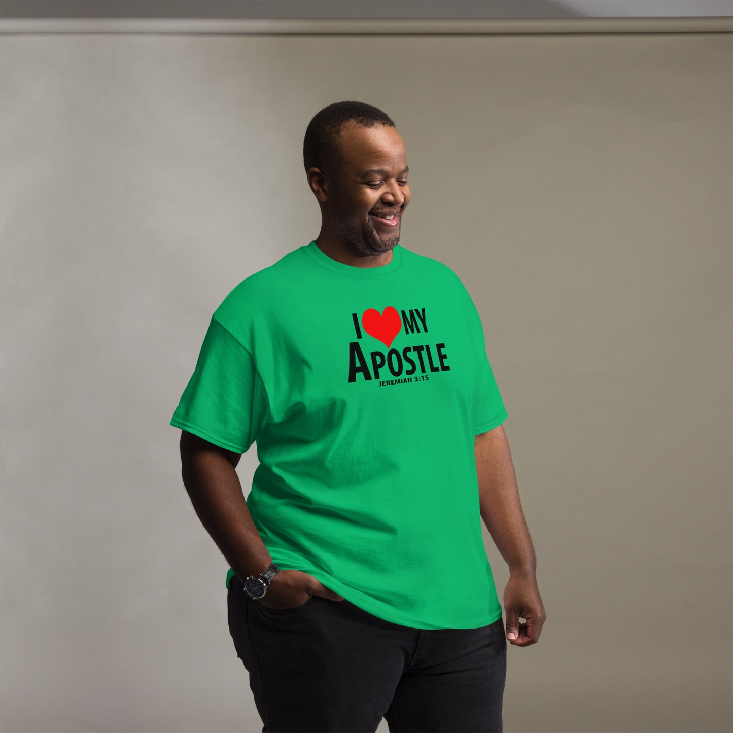 Black letter: "I Love My Apostle" Unisex classic tee