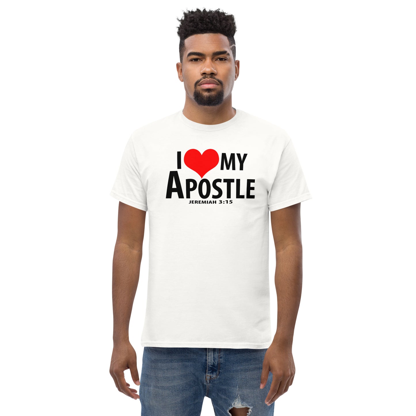 Black letter: "I Love My Apostle" Unisex classic tee