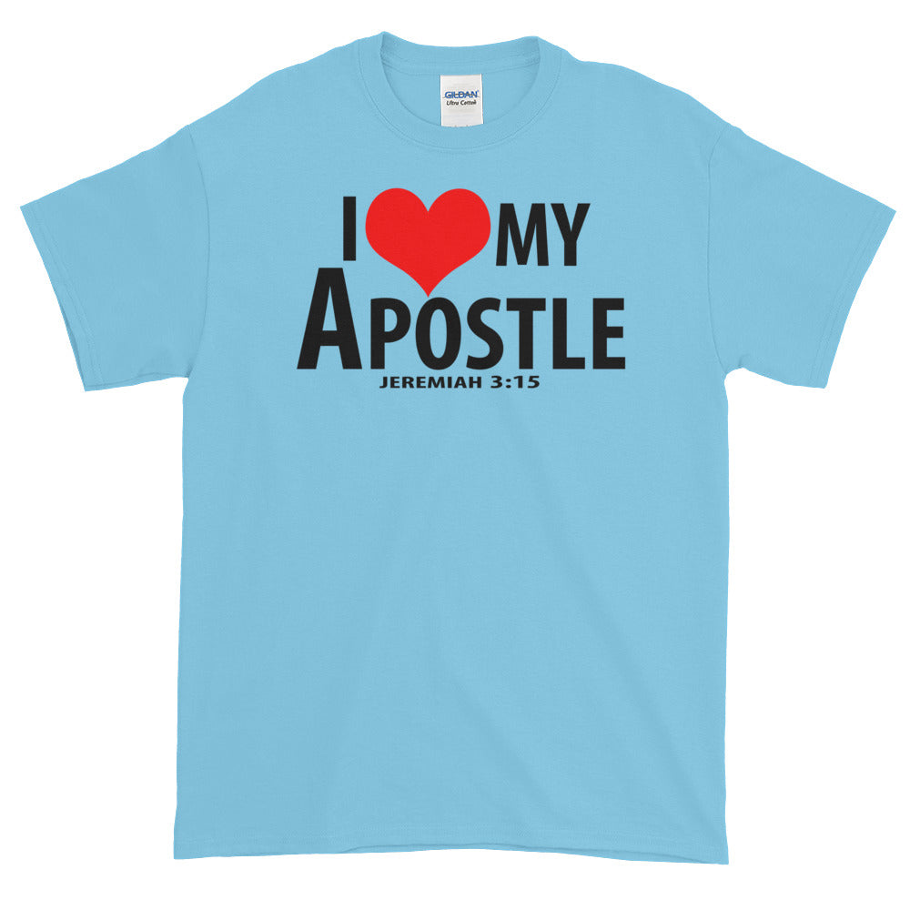 I Love My Apostle (Short-Sleeve T-Shirt)