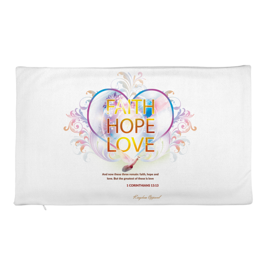 Faith Hope and Love Premium Pillow Case only