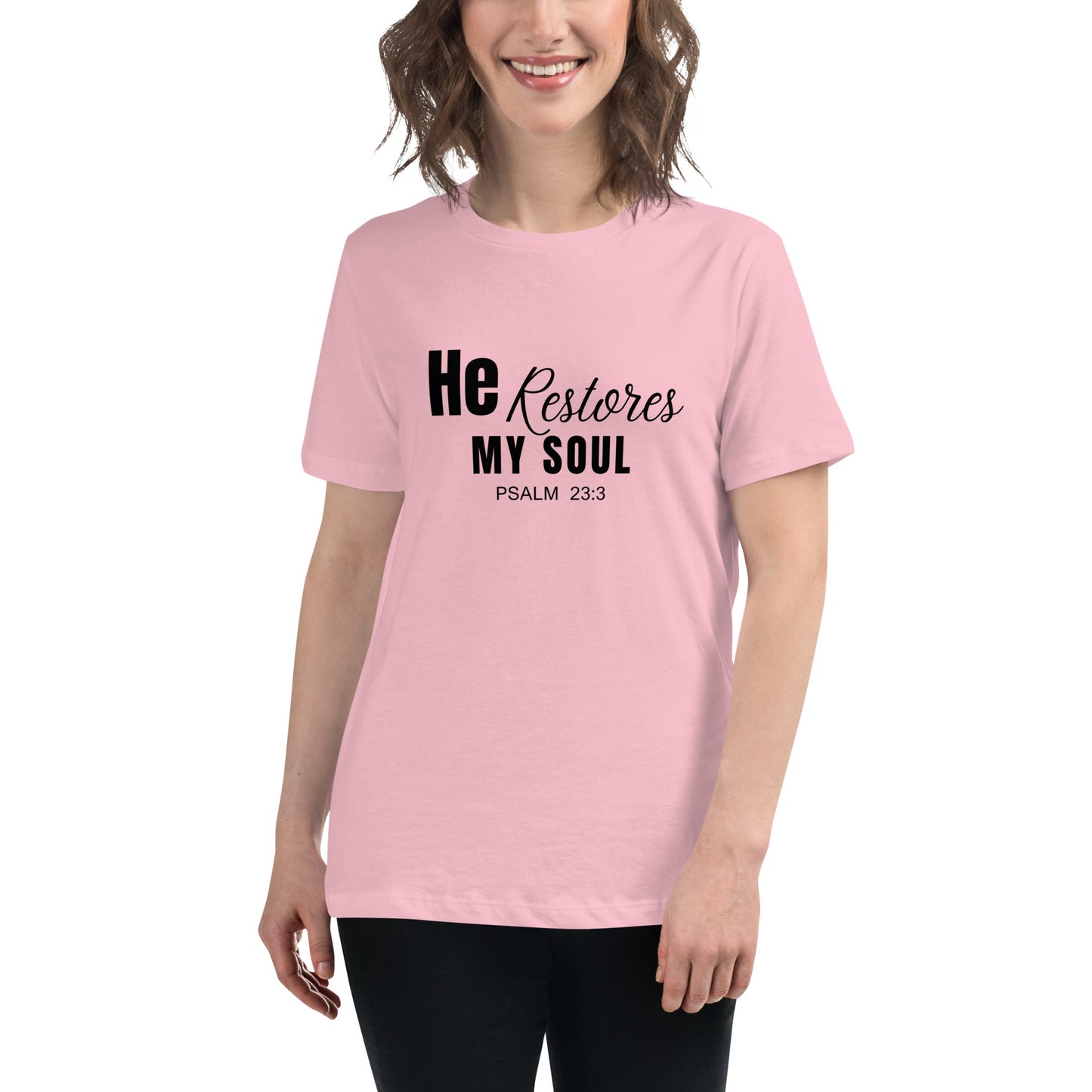 He Restores My Soul Women's Relaxed T-Shirt