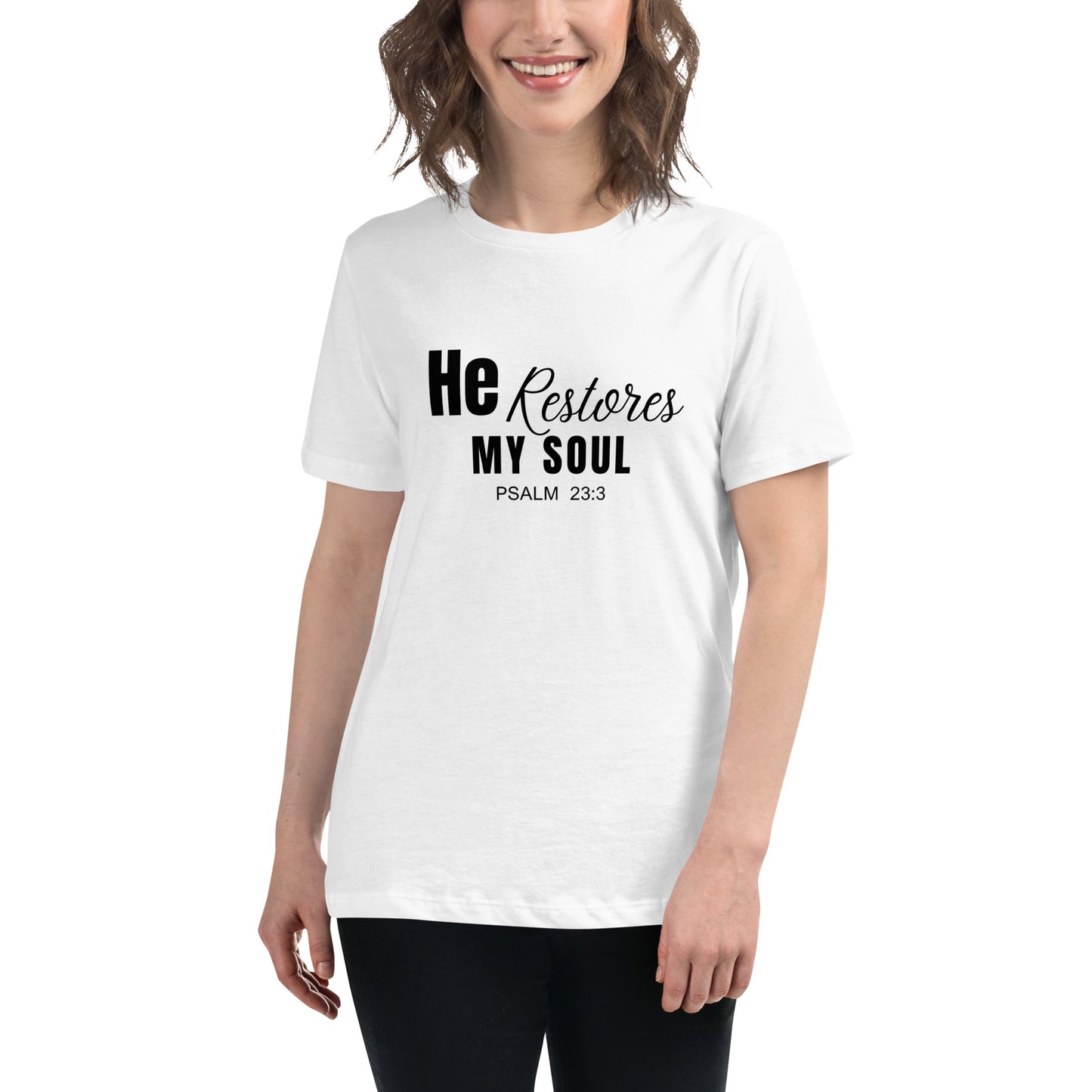 He Restores My Soul Women's Relaxed T-Shirt
